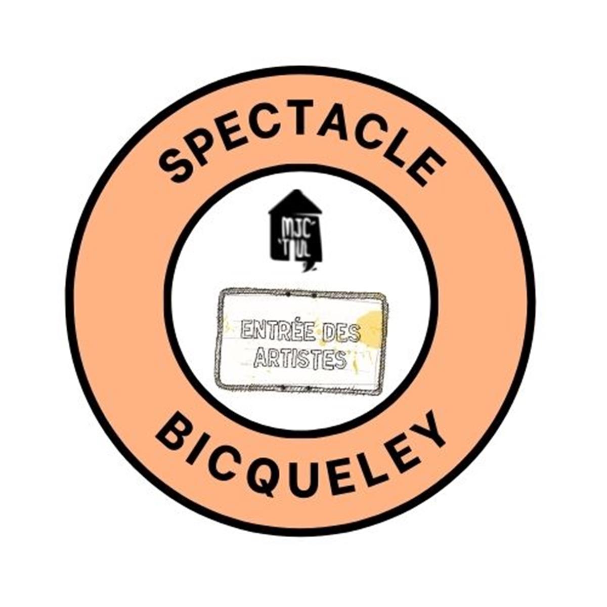SPECTACLE DE L'ÉCOLE DE BICQUELEY